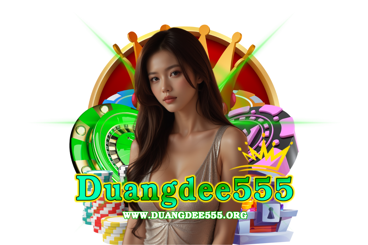 duangdee555 สล็อต